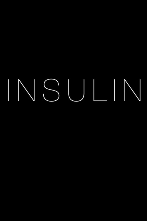 Movie poster for Insulin (2015)