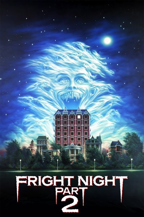 Movie poster for Fright Night Part 2 (1988)