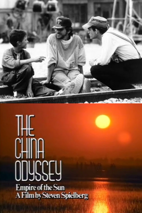 Movie poster for The China Odyssey: Empire of the Sun (1987)