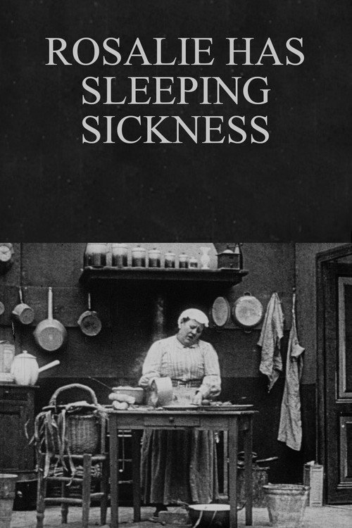 Movie poster for Rosalie Has Sleeping Sickness (1911)
