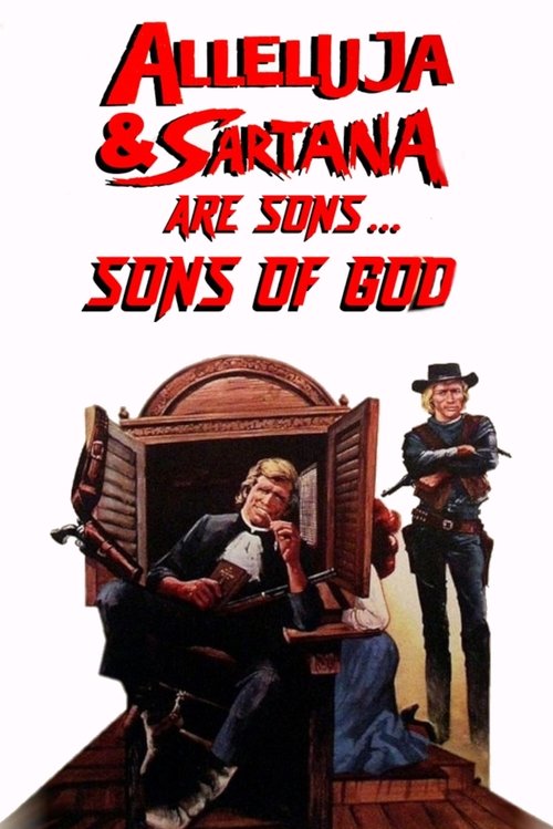 Movie poster for Alleluja & Sartana Are Sons... Sons of God (1972)