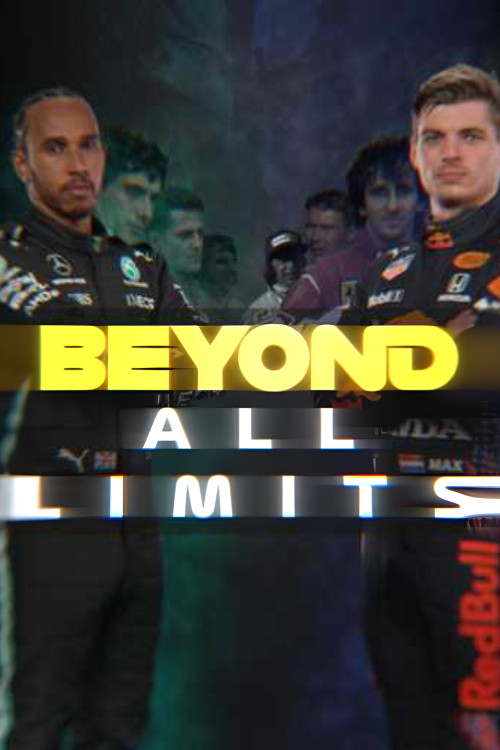 Series poster for Beyond All Limits (2022)