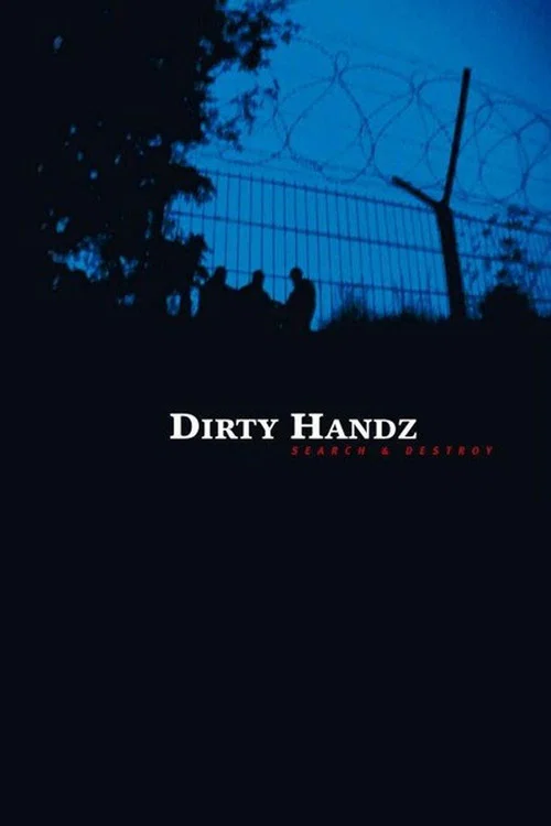 Movie poster for Dirty Handz 3: Search And Destroy (2006)