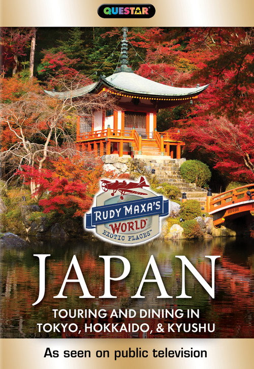 Movie poster for Rudy Maxa's World Exotic Places: Japan (2017)