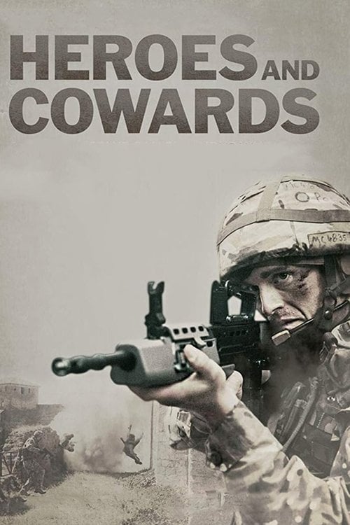 Movie poster for Heroes and Cowards (2019)