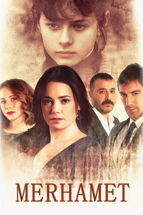 Series poster for Merhamet (2013)