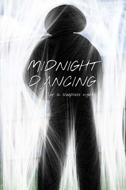 Movie poster for Midnight Dancing (Or a Sleepless Night) (2022)