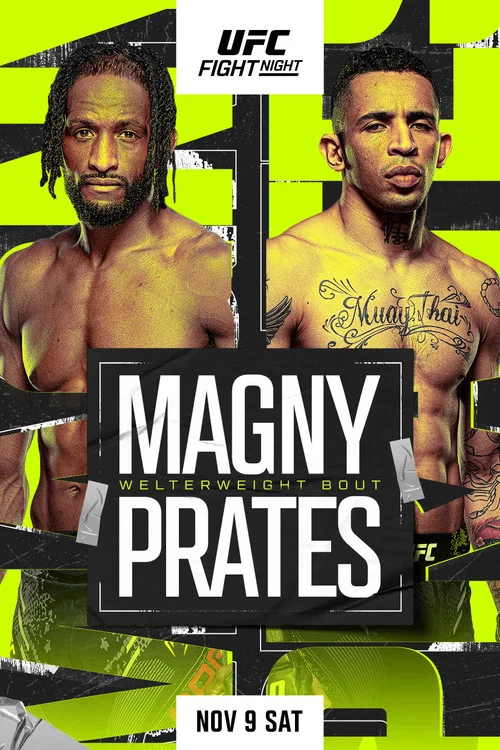 Movie poster for UFC Fight Night 247: Magny vs. Prates (2024)