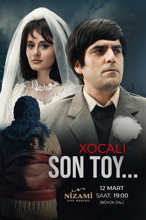 Movie poster for Khojaly. The Last Wedding (2025)