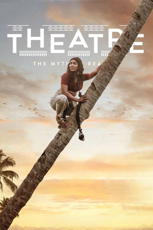 Movie poster for Theatre: The Myth of Reality (2025)