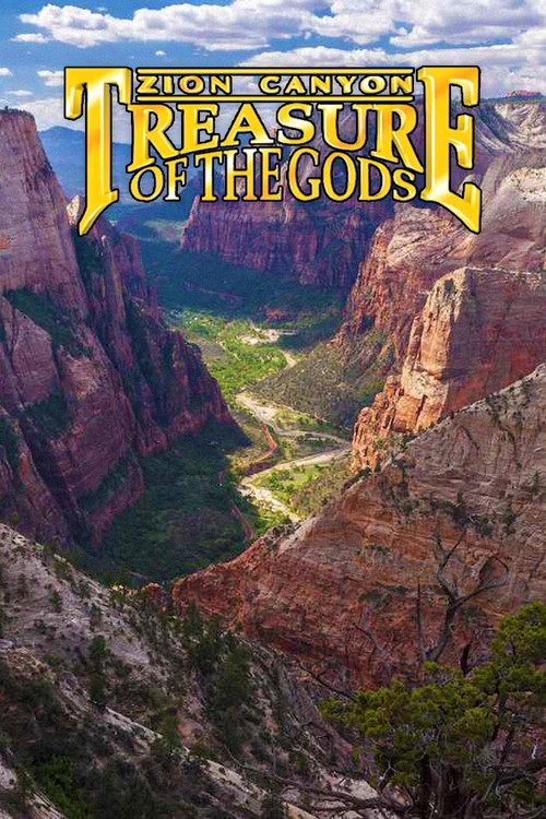 Movie poster for Zion Canyon: Treasure of the Gods (1996)