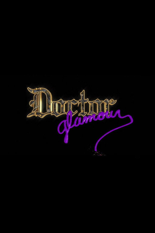 Movie poster for Doctor Glamour (2012)