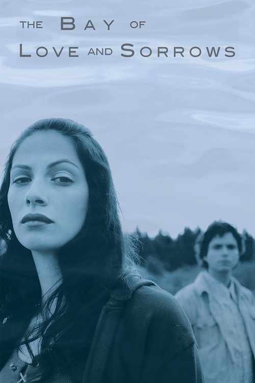 Movie poster for The Bay of Love and Sorrows (2002)