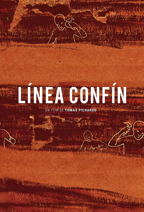 Movie poster for Línea Confín (2011)
