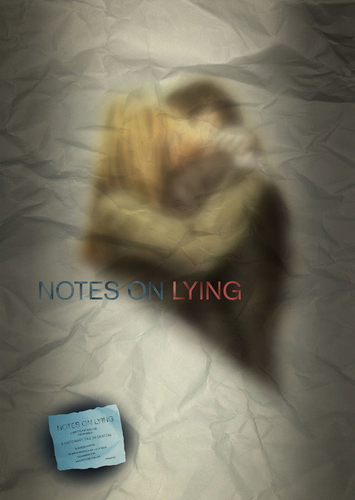 Movie poster for Notes on Lying (2010)