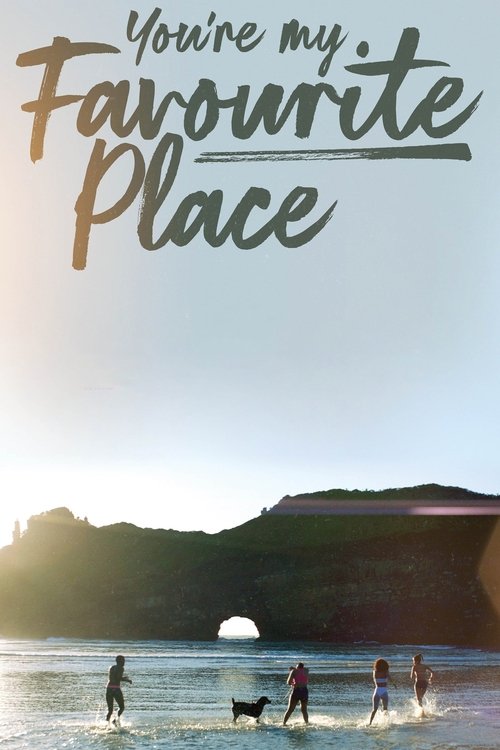 Movie poster for You're My Favourite Place (2022)