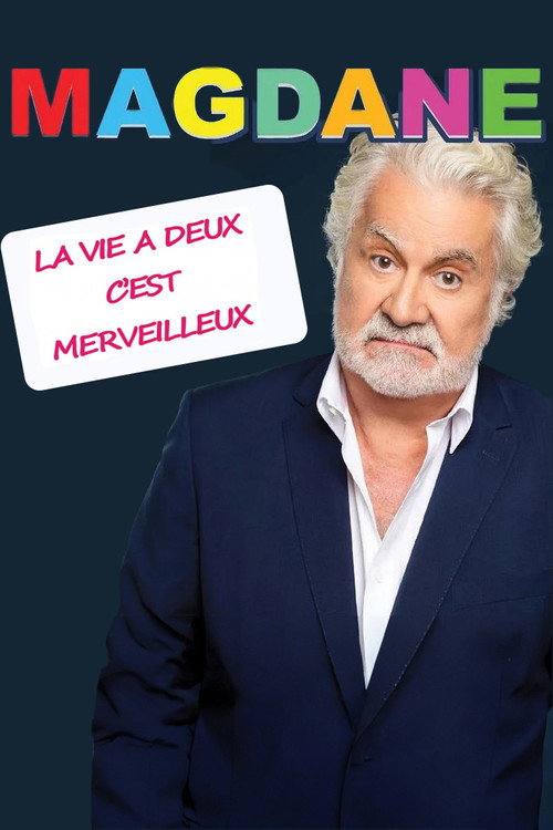 Movie poster for Roland Magdane : La vie à deux c'est merveilleux (2023)
