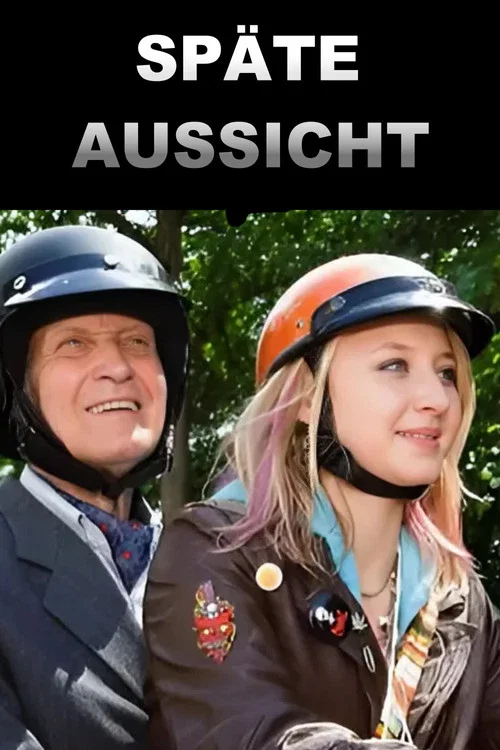 Movie poster for Späte Aussicht (2007)