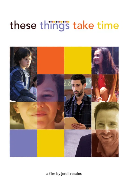 Movie poster for These Things Take Time (2018)
