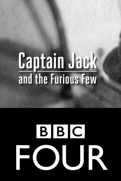 Movie poster for Captain Jack and the Furious Few (2018)