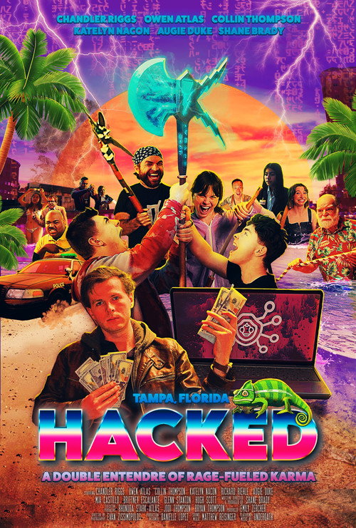 Movie poster for Hacked: A Double Entendre of Rage Fueled Karma (2025)