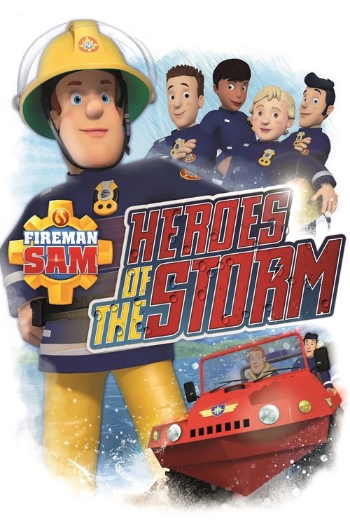 Movie poster for Fireman Sam: Heroes of the Storm (2014)
