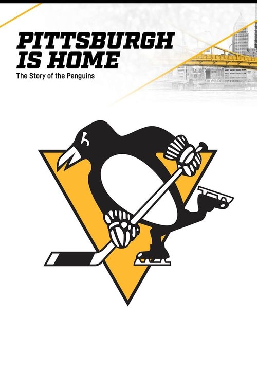 Movie poster for Pittsburgh is Home: The Story of the Penguins (2016)