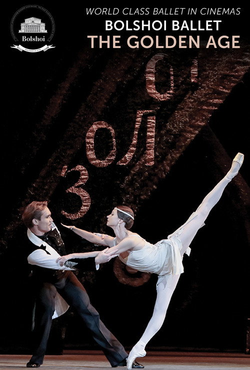Movie poster for Bolshoi Ballet: The Golden Age (2016)