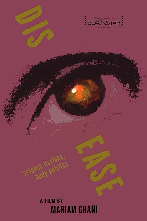 Movie poster for Dis-Ease (2024)