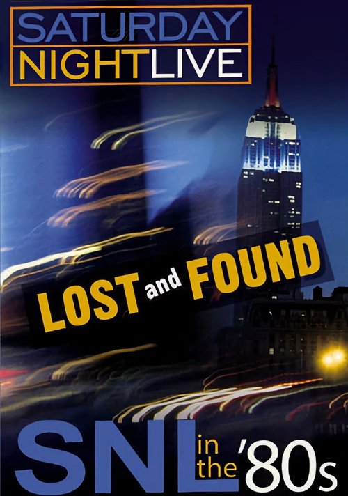 Movie poster for Saturday Night Live in the '80s: Lost and Found (2005)
