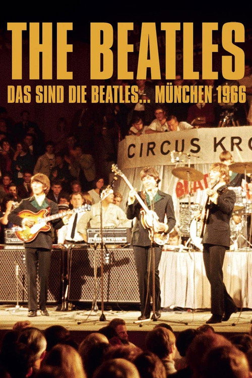 Movie poster for The Beatles: Live at Circus-Krone-Bau, Munich, Germany (1966)