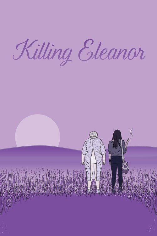 Movie poster for Killing Eleanor (2020)