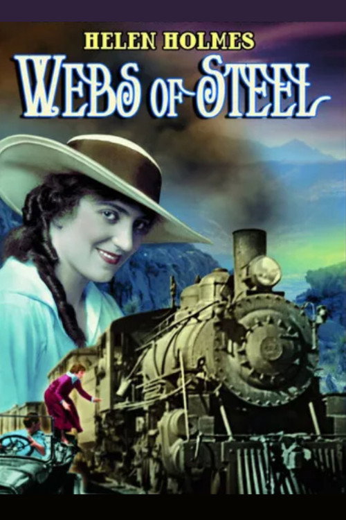 Movie poster for Webs of Steel (1925)