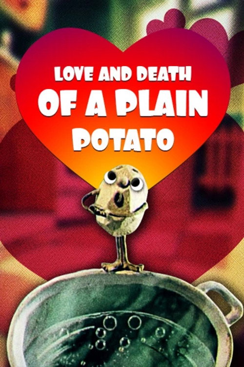 Movie poster for Love and Death of the Ordinary Potato (1990)