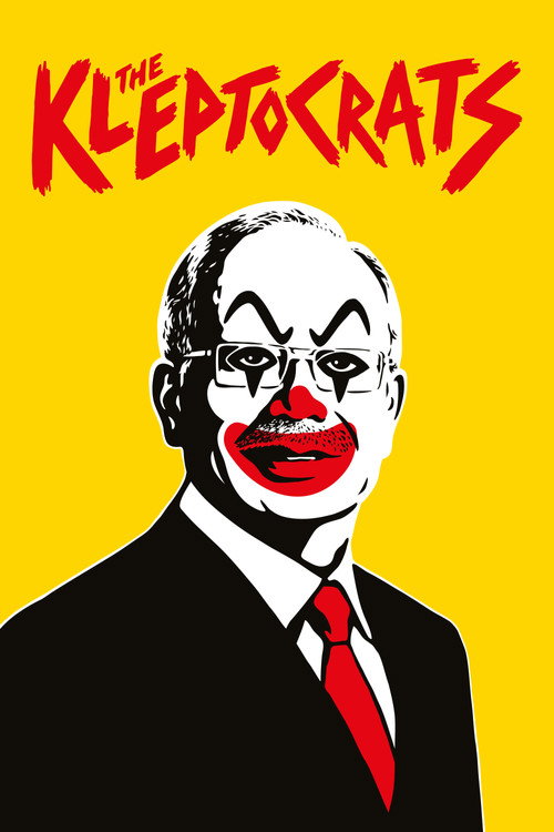Movie poster for The Kleptocrats (2018)