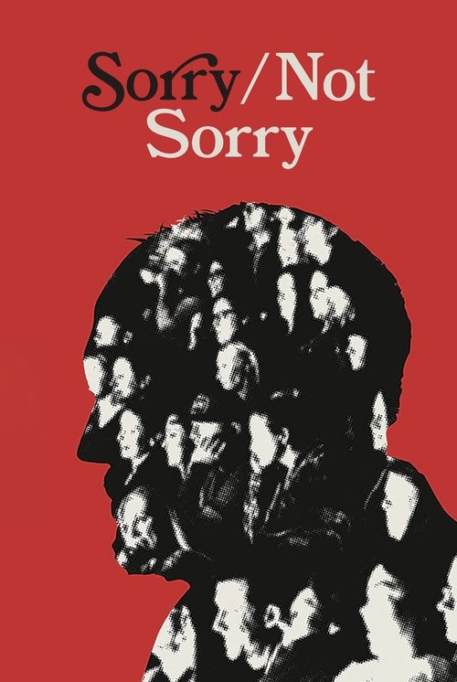 Movie poster for Sorry/Not Sorry (2024)