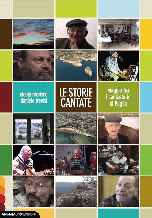 Movie poster for The Singer Stories. Journey among the Cantastorie of Puglia (2006)