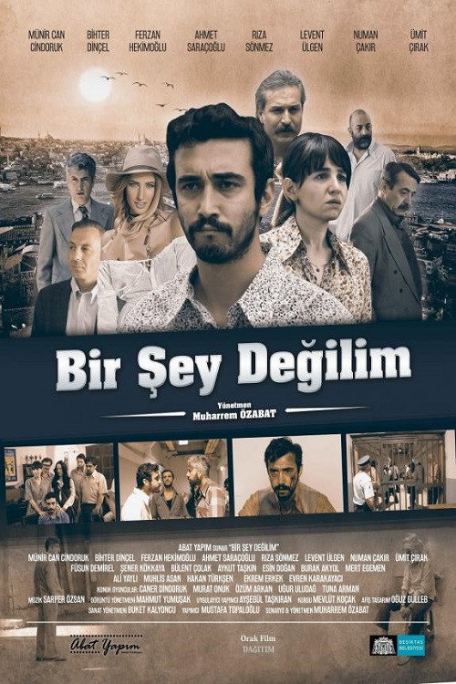 Movie poster for Bir Şey Değilim (2016)