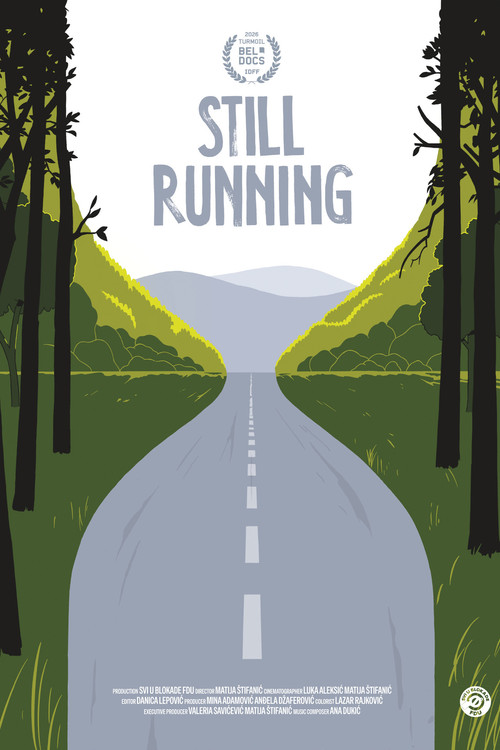 Movie poster for Still Running (2026)
