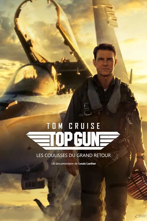 Movie poster for Top Gun : les coulisses du grand retour (2022)