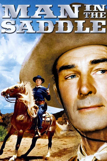 Movie poster for Man in the Saddle (1951)