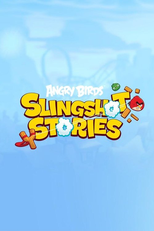 Series poster for Angry Birds: Slingshot Stories (2020)