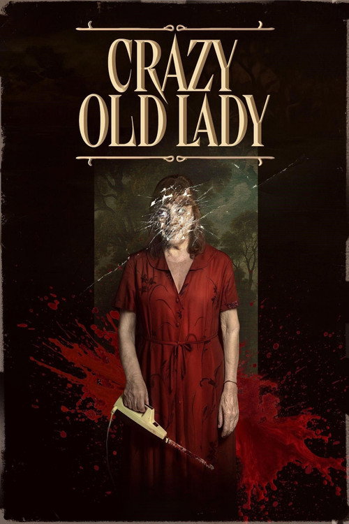Movie poster for Crazy Old Lady (2025)