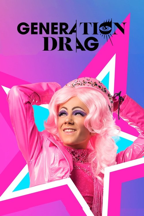 Series poster for Generation Drag (2022)