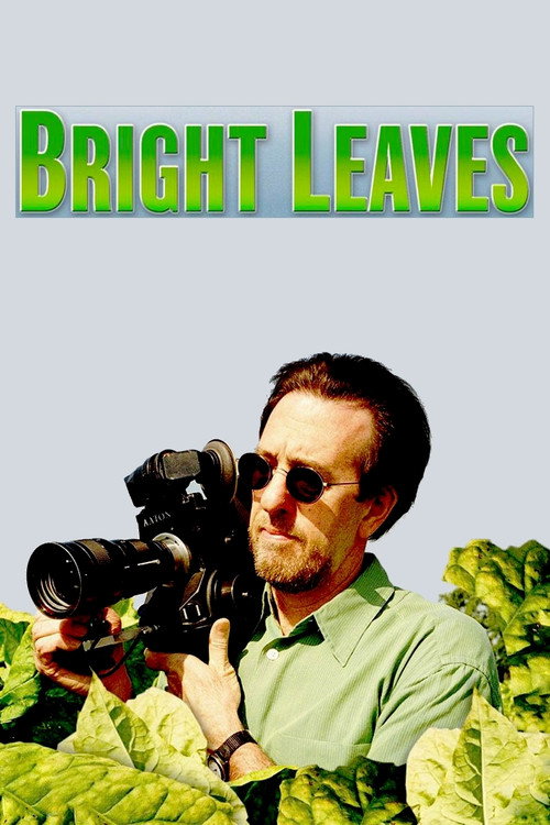 Movie poster for Bright Leaves (2004)