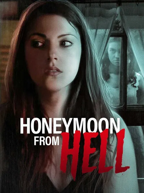 Movie poster for Honeymoon From Hell (2016)
