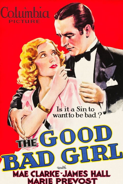 Movie poster for The Good Bad Girl (1931)