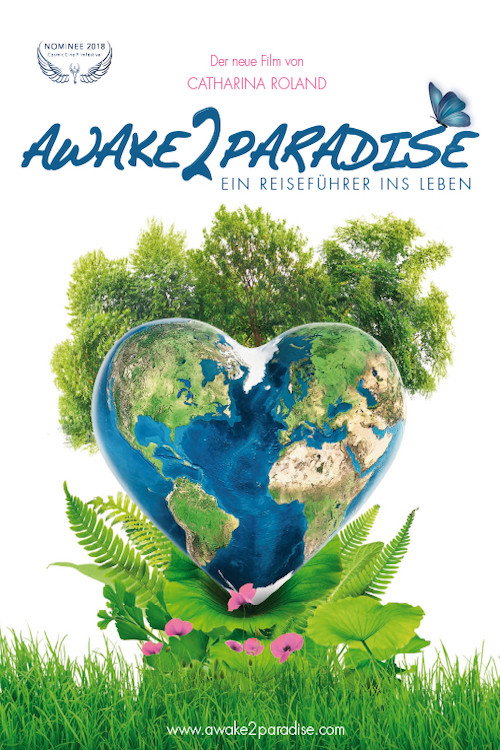 Movie poster for AWAKE 2 PARADISE - Ein Reiseführer ins Leben (2018)