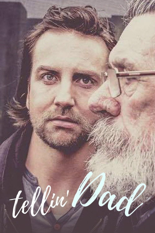 Movie poster for Tellin' Dad (2017)