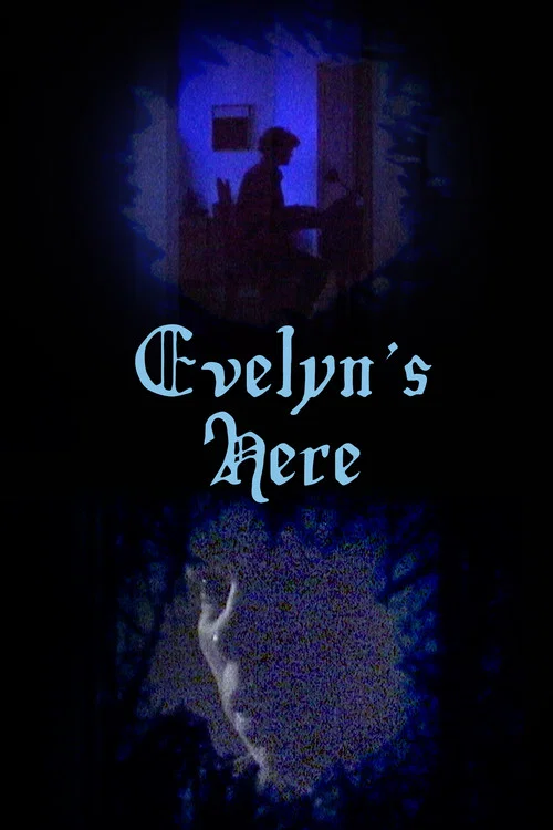 Movie poster for Evelyn's Here (2026)